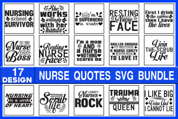 A Professional’s Take on the Nurse Quotes SVG Bundle